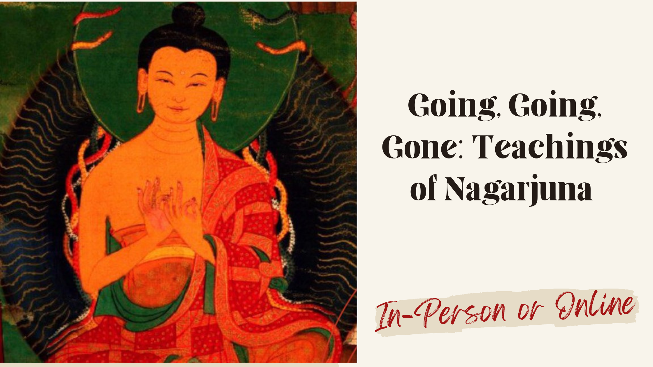 Nagarjuna Meditation Retreat: Deepening Your Practice
