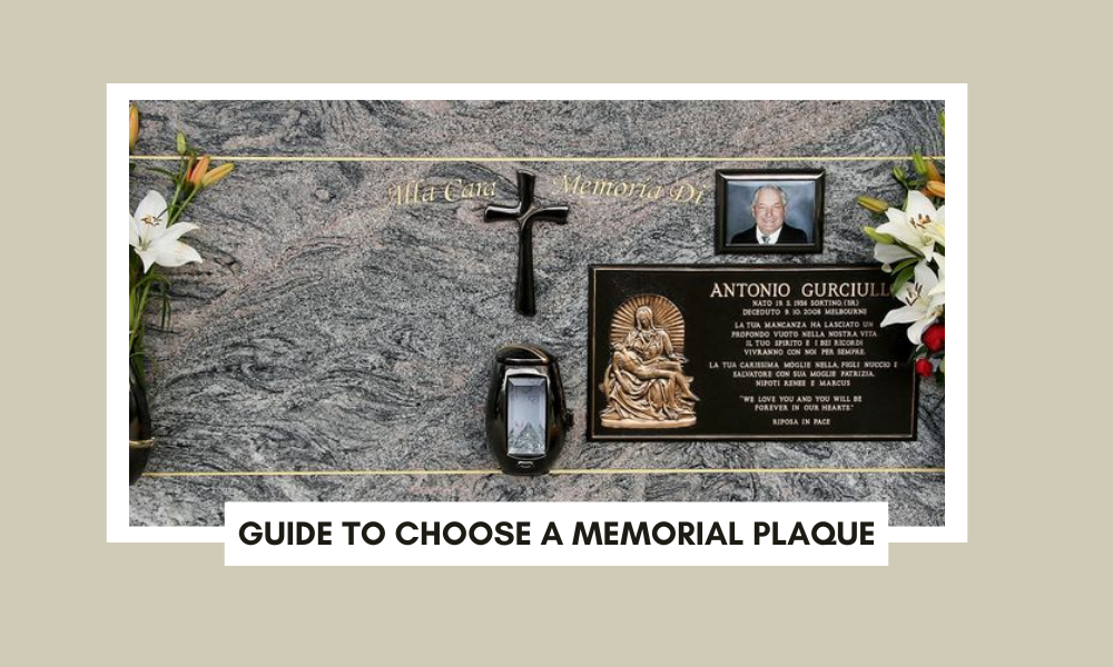An Ultimate Guide to Choose a Memorial Plaque