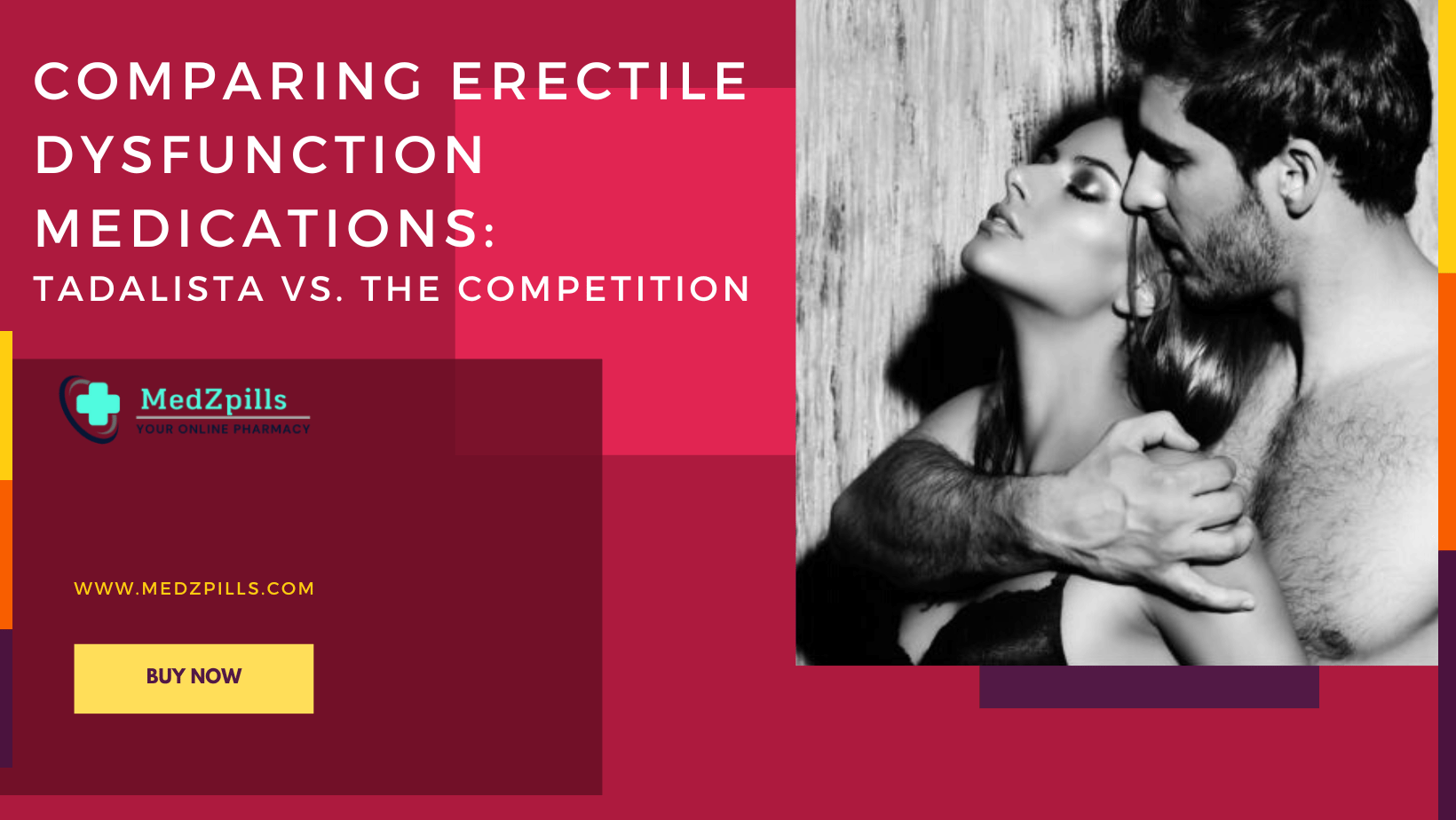 Comparing Erectile Dysfunction Medications: Tadalista vs. the Competition