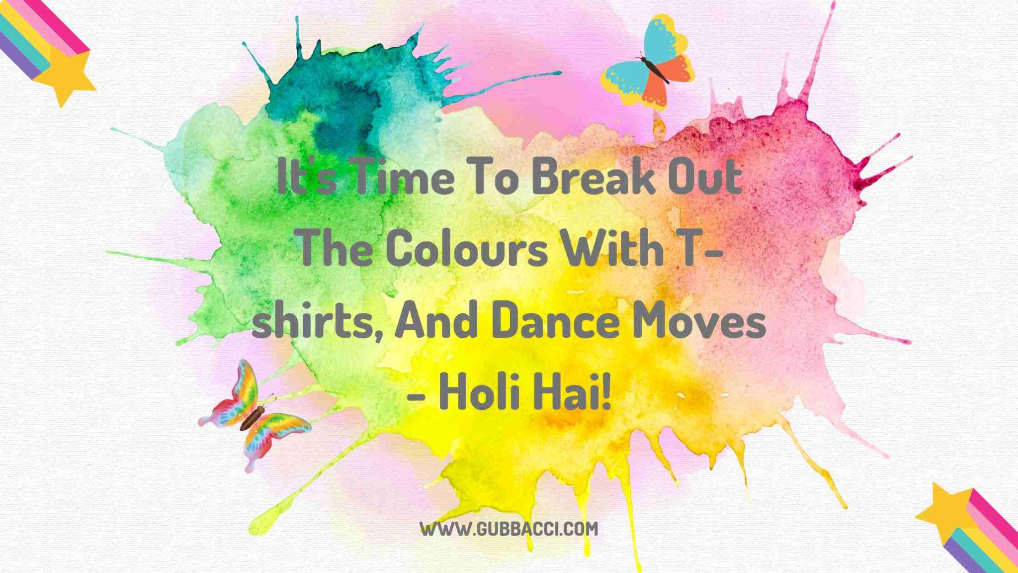 Holi T-shirts